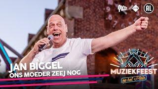 Jan Biggel - Ons moeder zeej nog • Muziekfeest op het Plein 2022 // Sterren NL