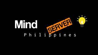 [ Intro ] MindServer PH