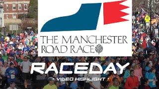 2015 Manchester Road Race - RaceDayVideo