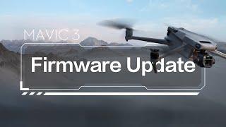 DJI MAVIC 3 | Firmware Update
