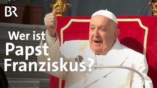 Wer ist Papst Franziskus: Reformer, Seelsorger oder Zauderer? | STATIONEN | BR