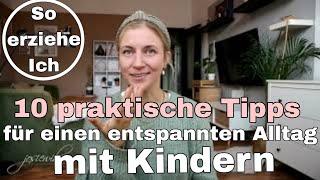 Weniger Stress mit Kindern im Alltag- Tipps und Tricks für Mamas