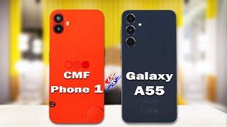 Nothing CMF Phone 1 Vs Samsung Galaxy A55