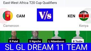 CAM VS KEN DREAM11 PREDICTION || cam vs Ken dream11 team | Cameron versus Kenya dream11 | CAM VS KEN