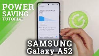 How to Take Care of Battery in SAMSUNG Galaxy A52 – Open Battery Settings