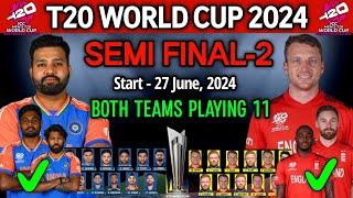 T20 World Cup 2024 | India vs England Playing 11 | IND vs ENG Playing 11 2024 | 2nd Semi Final