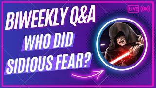 Who Did DARTH SIDIOUS Truly Fear?| Star Wars Transmissions Biweekly Q&A