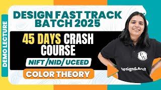 Design Workshop | Color Theory | Design Fast Track Batch 2025 | NIFT, NID, UCEED