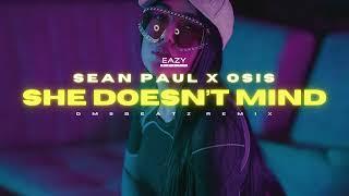 Sean Paul – SHE DOESN'T MIND  (DMSBeatz & Osis Remix)