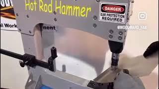 Woodward Fab Hot Rod Hammer!