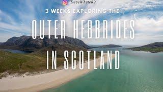 Exploring The Outer Hebrides in Scotland