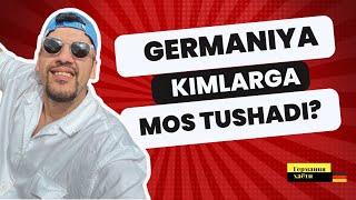 GERMANIYA KIMGA MOS TUSHADI? | Tez boyib ketsa bo'ladimi?