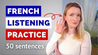 French Listening Practice - 50 Everyday French Sentences