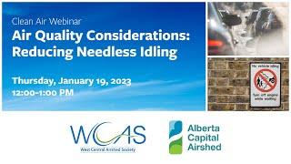 Clean Air Webinar - Air Quality Considerations: Reducing Needless Idling