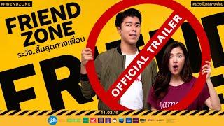 FRIEND ZONE | Official International Trailer (2019)