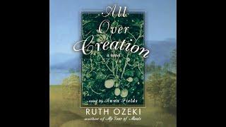 Plot summary, “All Over Creation” by Ruth Ozeki in 7 Minutes - Book Review