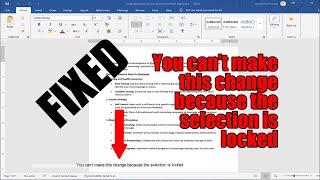 [FIXED] You can't make this change because the selection is locked in word 2019