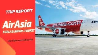AirAsia | Kuala Lumpur - Phuket | Trip Report