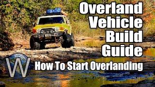 Ultimate Guide To Overlanding: Choosing The Best Vehicle To Explore Off-road