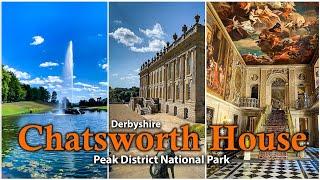 Chatsworth House -  English Stately Home  - Chatsworth House Tour