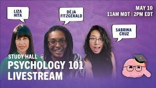 Study Hall Intro to Psychology Q&A Livestream!