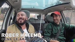 Alman Hükümeti Polis Konvoyuyla Konsere Götürdü Beni ! Rober HATEMO - Cenk'le Arabada Yoklama