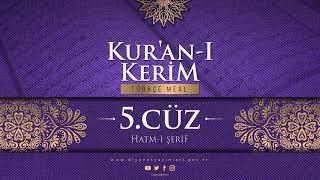 KUR'AN-I KERİM MEALİ - 5.CÜZ