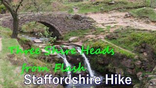 Three Shire Heads from Flash ¦ Staffordshire Hike