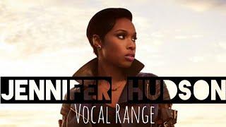 Jennifer Hudson Full Vocal Range: G#2 - C6 - A6 (Updated)