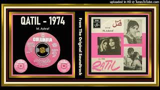 Sun Billu Tenoon Sunanwan - Noor Jehan & Pervaiz Mehdi -  Waris Ludhianvi - M. Ashraf – Qatil 1974 -