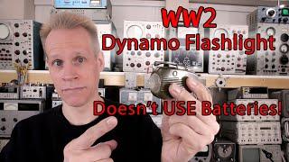 WW2 Dynamo Flashlight - Doesn't Use Batteries! Let's look Inside.