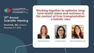 CDTRP 2023 Annual Scientific Meeting - Optimize long-term health & wellness in liver transplantation