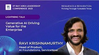 Ravi Krishnamurthy Talk at IIT Bay Area Leadership Conference 2023.