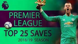 Top 25 saves of 2018-19 Premier League season | NBC Sports