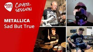 COVER SESSION @ Music City: Metallica - Sad But True (cover)