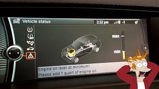 DON'T FREAK OUT IF THIS HAPPENS TO YOUR BMW!! (Low engine oil level solution).