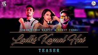 Ladki Kamaal Hai||Official Teaser||Ft.Rohit Verma & Samar Singh Rajput ||Mansi Banke||Indore
