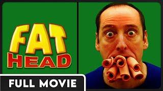 Fat Head (Director's Cut) | A Comedian's Response to "Super Size Me" | FULL DOCUMENTARY