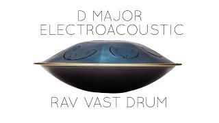 RAV Vast D Major Electroacoustic