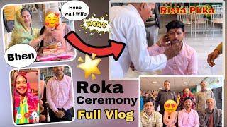 Finally ️ Roka Ceremony || Ankush The vlogs