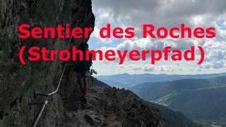 Sentier des Roches ( La Schlucht) (Strohmeyerpfad) Klettersteig Rundweg