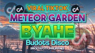 Meteor Garden (Byahe) | Budots Disco  | Viral TikTok Dance