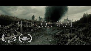 THE JOURNAL - Chapter I  (Post-Apocalyptic Short Film)