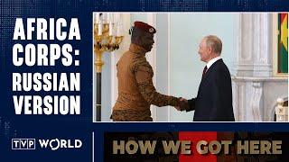 "Russia is trying to neocolonialise Africa" | How We Got Here