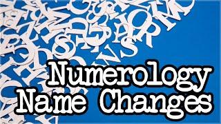 Numerology Name Change Advice (Numerology Name Correction)