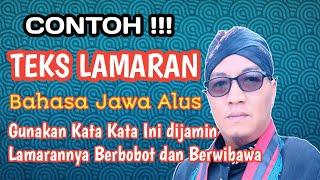 Contoh TEKS LAMARAN Bahasa Jawa Alus