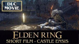 Elden Ring DLC Short Film | Rellana, The Twin Moon Knight & Castle Ensis