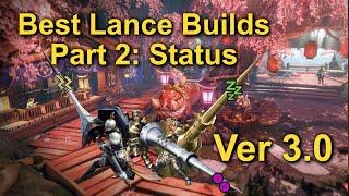 Best Lances: Status (The Lance Meta part 2) | MH Rise