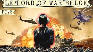 Lord of War Belge | La fouine du net | Documentaire 2023 | Reportage | Podcast | trafiquant d'armes