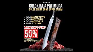 GOLOK TEBAS PATIMURA - GOLOK MULTIFUNGSI SUPER TAJAM DARI LAPAK TANI